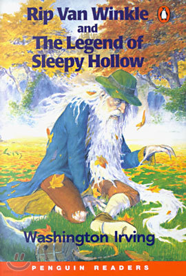 Penguin Readers Level 1 : Rip Van Winkle and The Legend of Sleepy Hollow