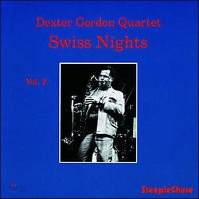 Dexter Gordon (덱스터 고든) - Swiss Nights, Vol. 2