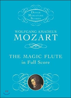 The Magic Flute in Full Score