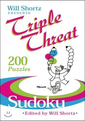 Will Shortz Presents Triple Threat Sudoku