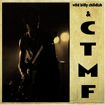 Wild Billy Childish & CTMF — Sq 1 앨범 커버