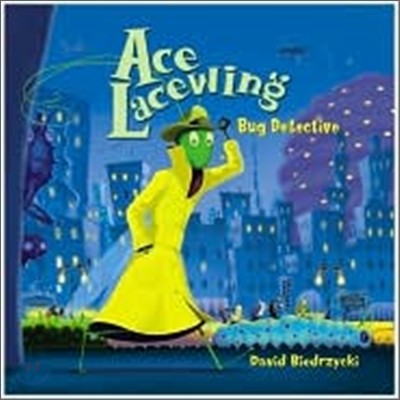 Ace Lacewing: Bug Detective