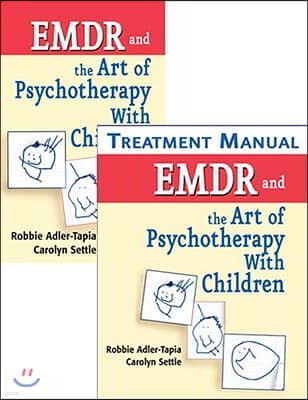 EMDR and the Art of Psychotherapy with Children [With Treatment Manual]