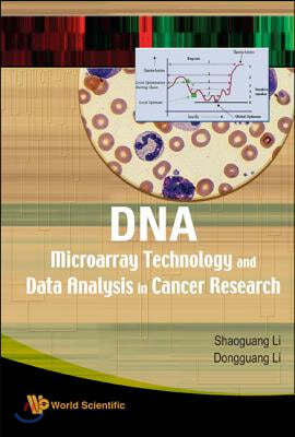 DNA Microarray Technology and Data Analysis in Cancer Research