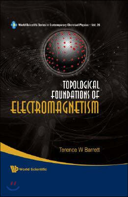 Topological Foundations Of Electromagnetism