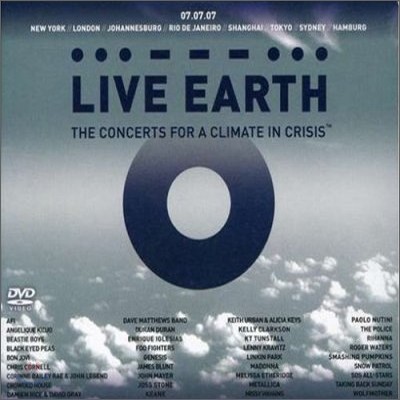 Live Earth - Concerts For A Climate In Crisis