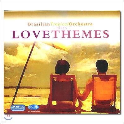 Brasilian Tropical Orchestra ( Ʈ ɽƮ) - Plays Love Themes ( ׸)