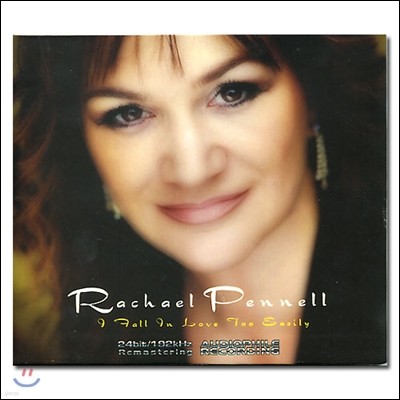 Rachael Pennell (ÿ ) - I Fall In Love Too Easily