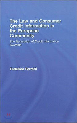 Law and Consumer Credit Information in the European Community