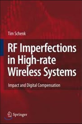 RF Imperfections in High-Rate Wireless Systems: Impact and Digital Compensation