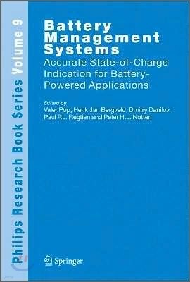 Battery Management Systems: Accurate State-Of-Charge Indication for Battery-Powered Applications