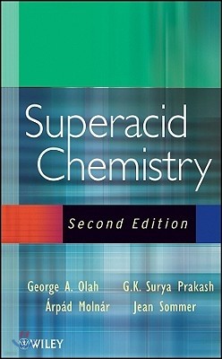 Superacid Chemistry