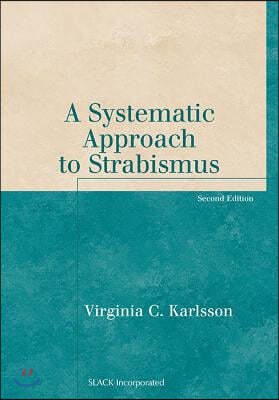 Systematic Approach to Strabismus