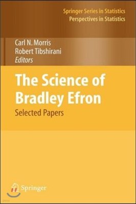 The Science of Bradley Efron: Selected Papers