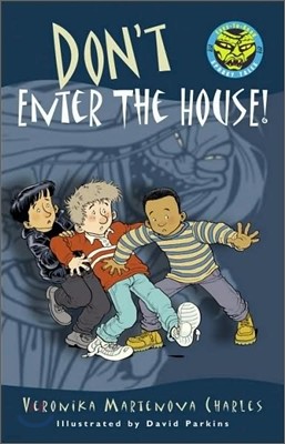 Easy to Read Spooky Tales : Don`t Enter the House!