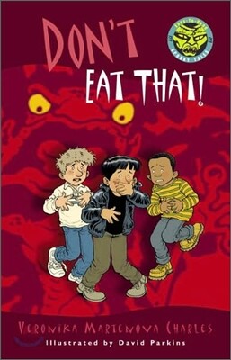 Easy to Read Spooky Tales : Don't Eat That!
