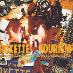 Roxette - Tourism