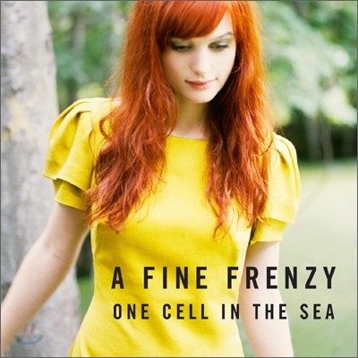 A Fine Frenzy - One Cell In The Sea