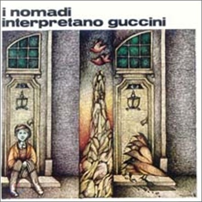 I Nomadi - Interpretano Guccini