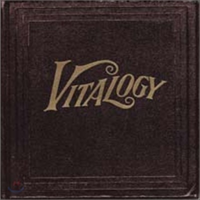 Pearl Jam - Vitalogy