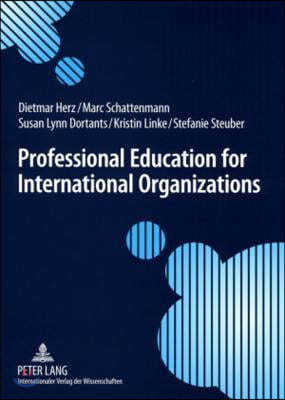 Professional Education for International Organizations