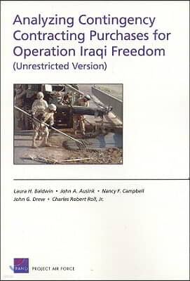 Natl Book Network Analyzing Contingency Contracting Purchases for Operation Iraqi Freedom (Unrestricted Version)