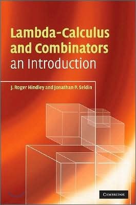 Lambda-Calculus and Combinators: An Introduction