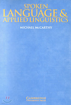 Spoken Language and Applied Linguistics