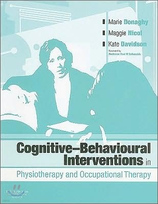 Cognitive Behavioural Interventions in Physiotherapy and Occupational Therapy