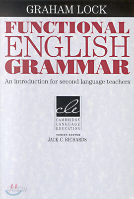 Functional English Grammar: An Introduction for Second Language Teachers