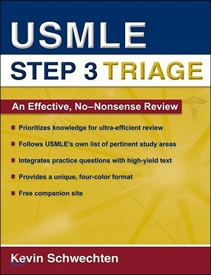 USMLE Step 3 Triage: An Effective, No-Nonsense Review