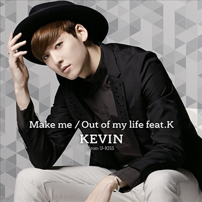 ɺ (Kevin) - Make Me / Out Of My Life feat.K (CD)