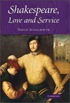 Shakespeare, Love and Service