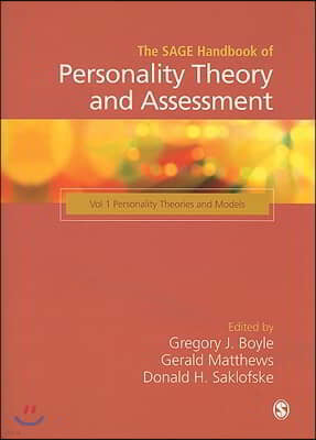 The Sage Handbook of Personality Theory and Assessment: Volume 1, Personality Theories and Models