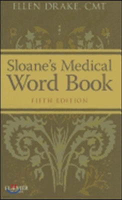 Sloane's Medical Word Book