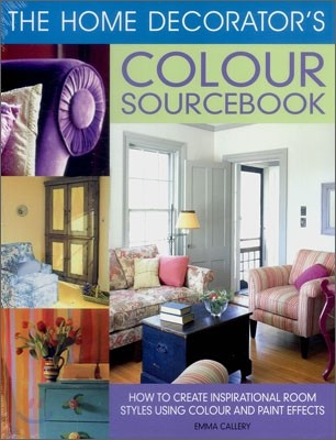 The Home Decorator's Colour Sourcebook