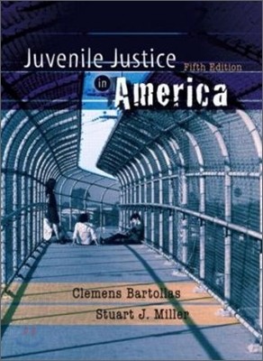 Juvenile Justice in America, 5/E