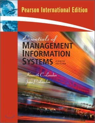 Essentials of Management Information Systems, 8/E (IE)