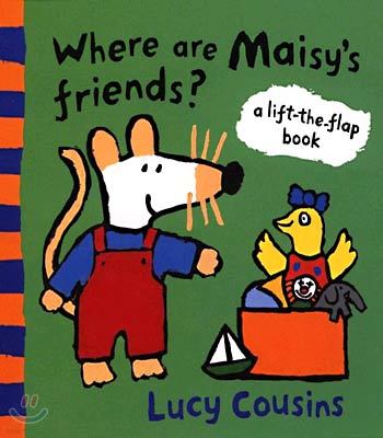 Where are Maisy's Friends?