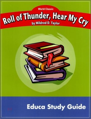 Newbery Study Guide : Roll Of Thunder Hear My Cry