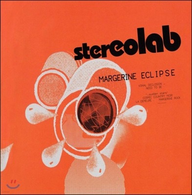 Stereolab (Ʈ) - Margerine Eclipse