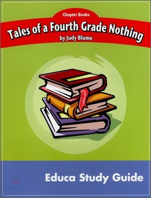Educa Study Guide : Tales Of A Fourth Grade Nothing