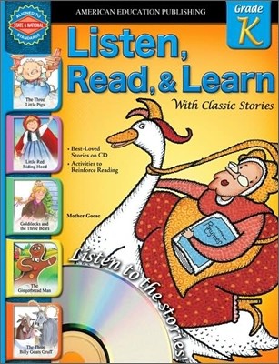 Listen, Read, and Learn With Classic Stories, Grade K (Book+CD)