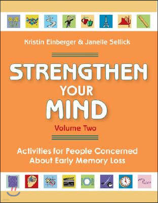 Strengthen Your Mind, Volume 2