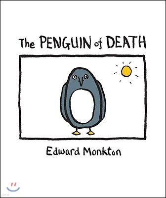 The Ballad of the Penguin of Death: Method 412