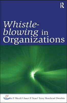 Whistle-Blowing in Organizations