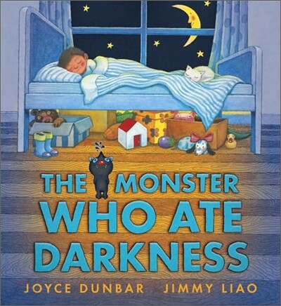 The Monster Who Ate Darkness