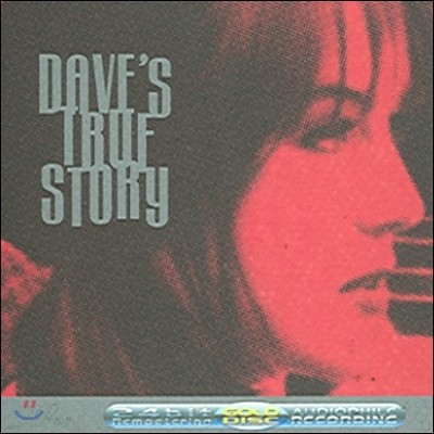Dave's True Story (̺꽺 Ʈ 丮) - Dave`s True Story