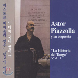 Astor Piazzolla - La Historia Del Tango Vol.1
