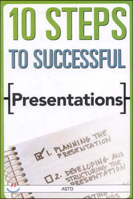 10 Steps to Successful Presentations